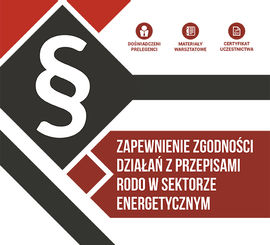 Zapewnienie zgodności działań z przepisami RODO w sektorze energetycznym